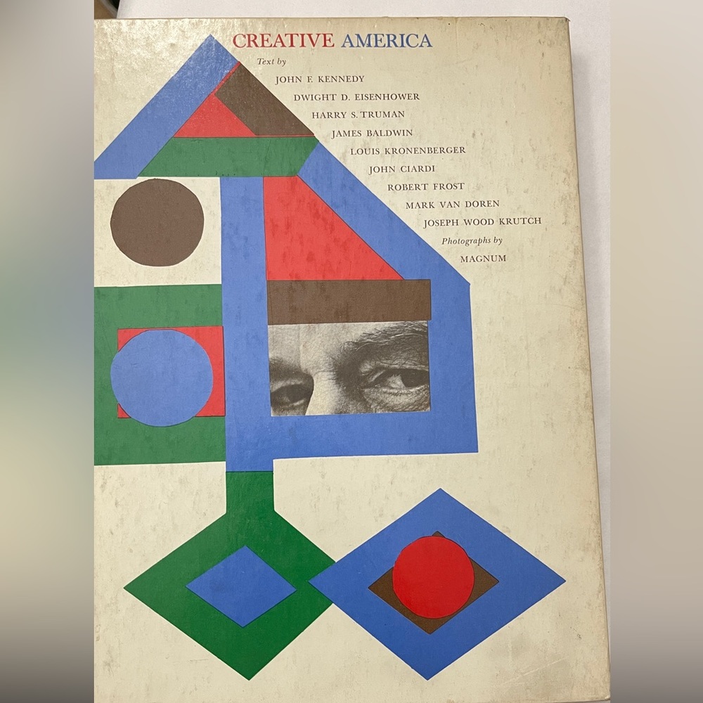 Vintage Book - Creative America by John F. Kennedy Published by The Ridge Press